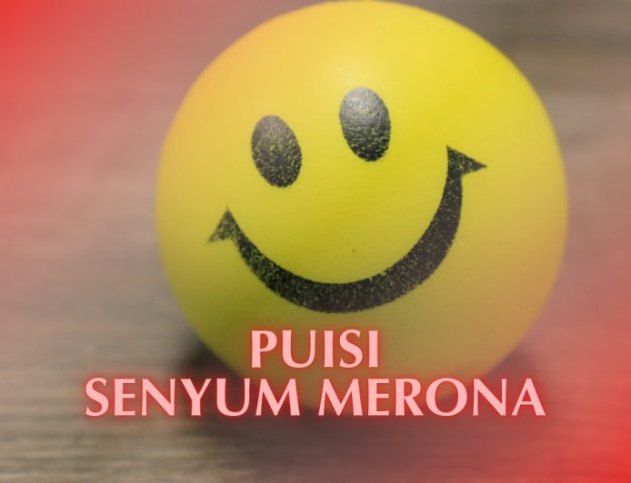 Puisi Senyum Merona
