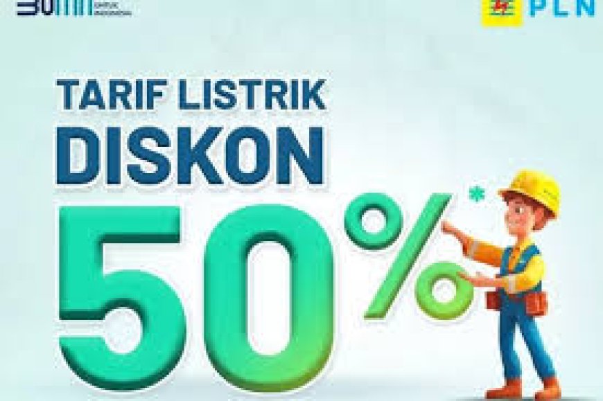 Diskon Tarif PLN 50 Persen Ada Batasnya, Segera Cek Tagihan Listriknya