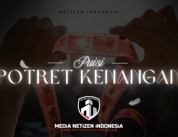 Puisi Potret Kenangan