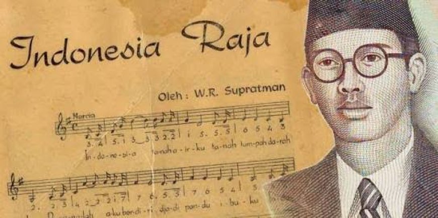 The History of the Creation of the Indonesian National Anthem