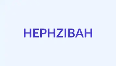 Hefzibah: Makna Ilahi, Asal Usul Alkitabiah, dan Kepribadian Kuat Nama Kristen Ini