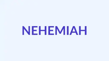 Nehemia: Makna Nama Kristen yang Penuh Kekuatan, Asal Usul Alkitabiah