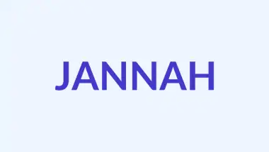Jannah: Makna Mendalam Surga & Pesona Nama Muslimah Penuh Berkah